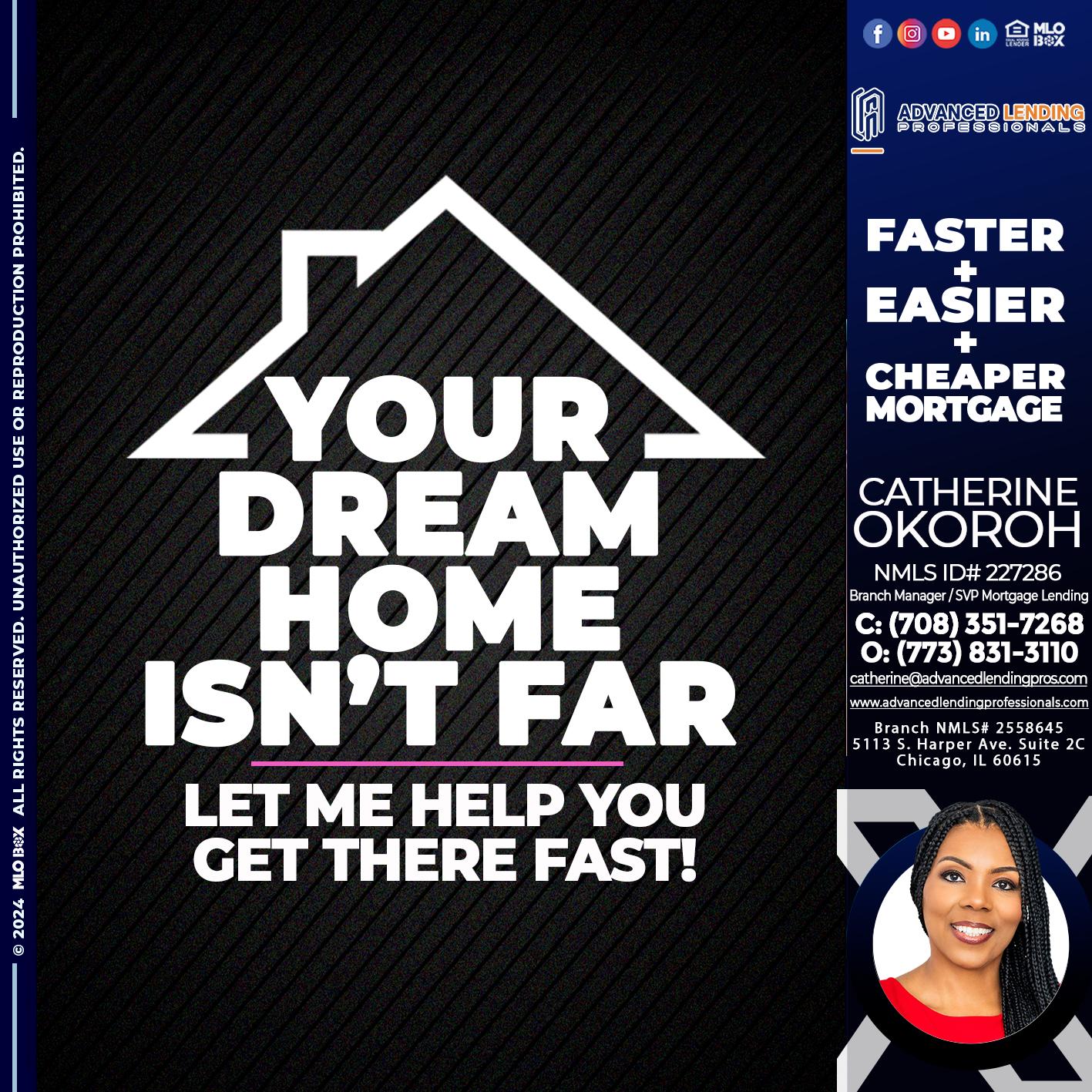 YOUR DREAM HOME -  Advanced Lending Professionals -Branch Manager