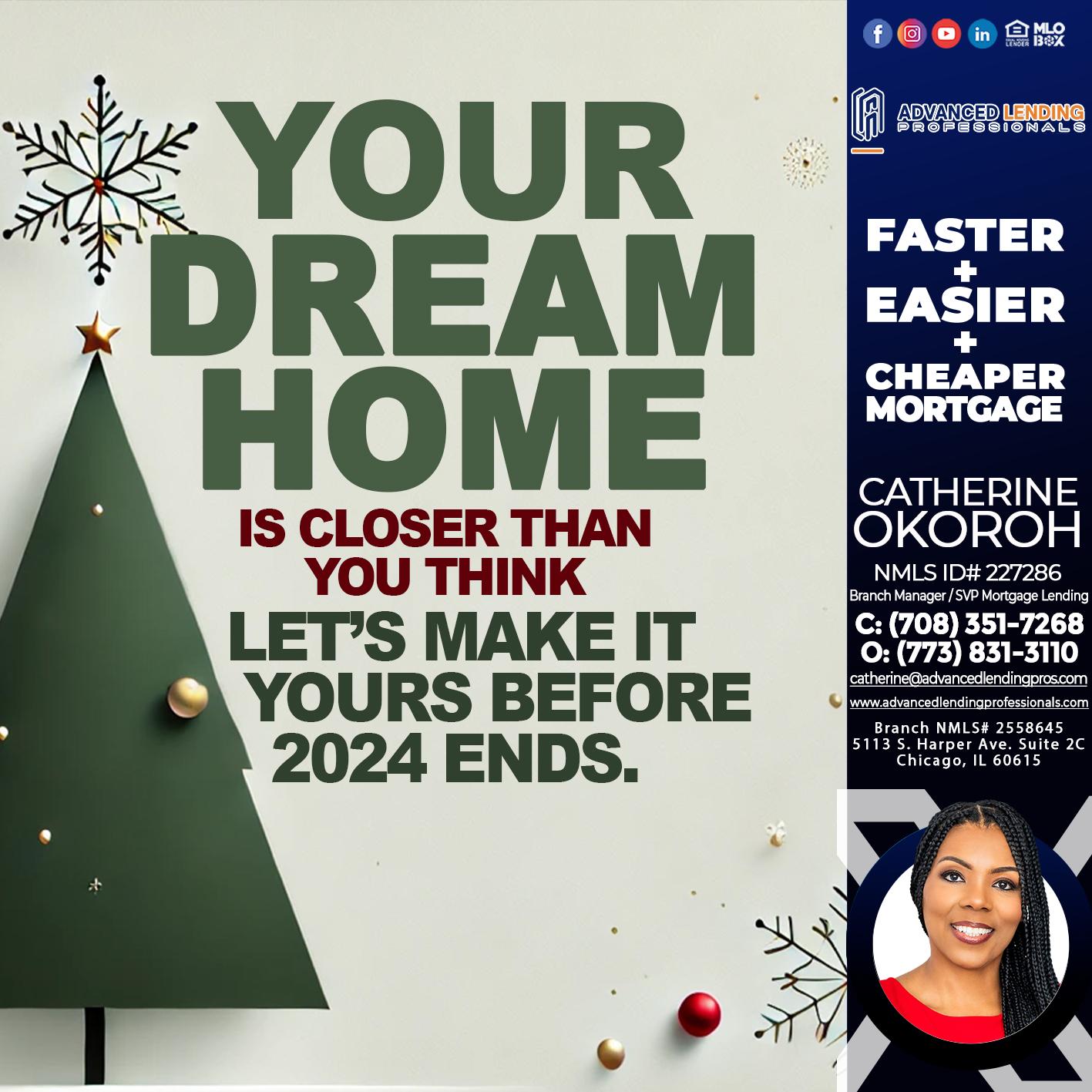 YOUR DREAM HOME -  Advanced Lending Professionals -Branch Manager