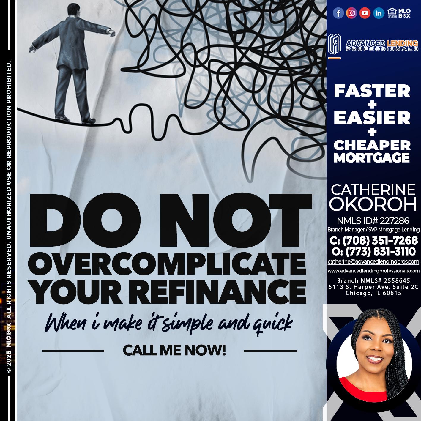 DO NOT OVERCOMPLICATE -  Advanced Lending Professionals -Branch Manager