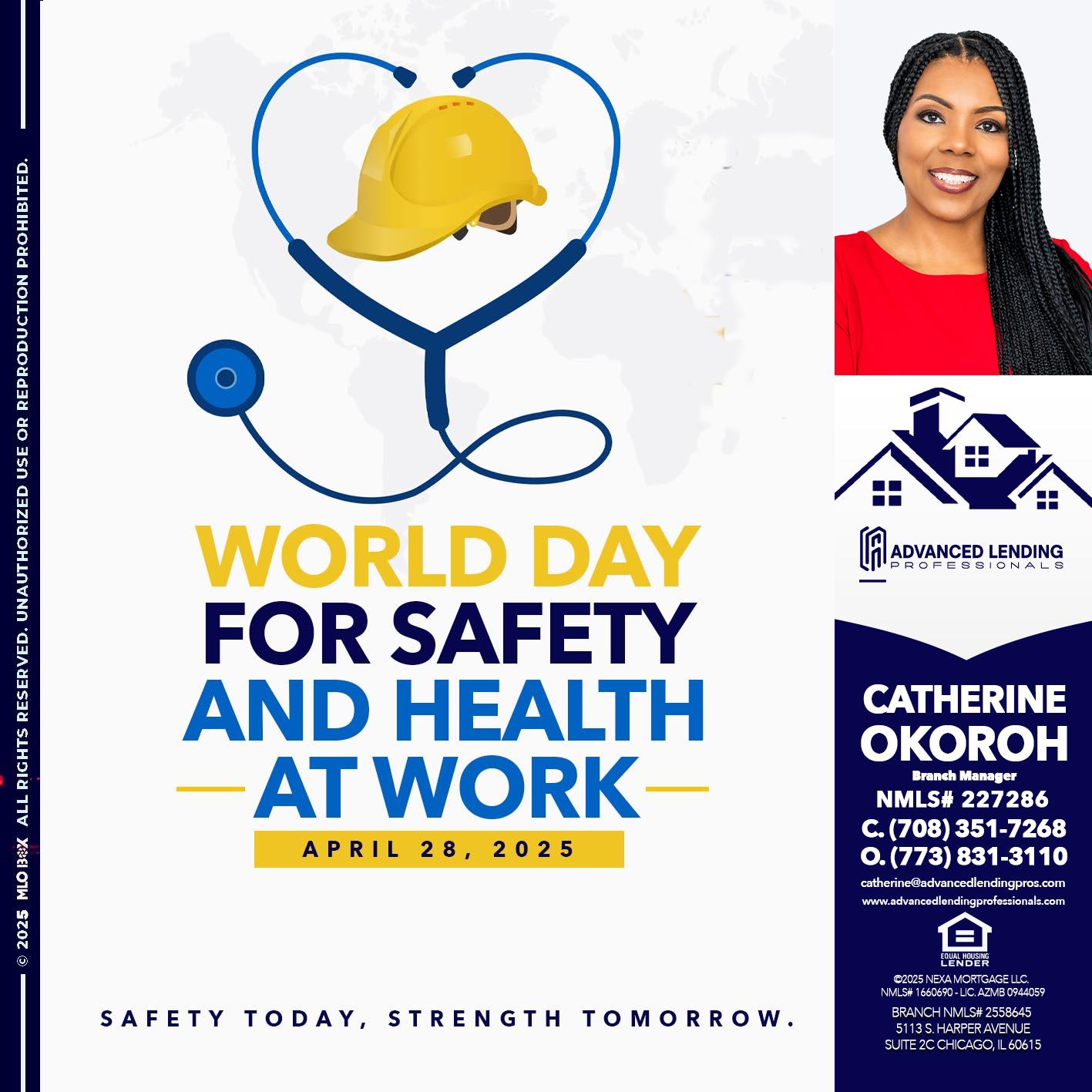 WORLD DAY SAFETY AND HEALTH -  Advanced Lending Professionals -Branch Manager