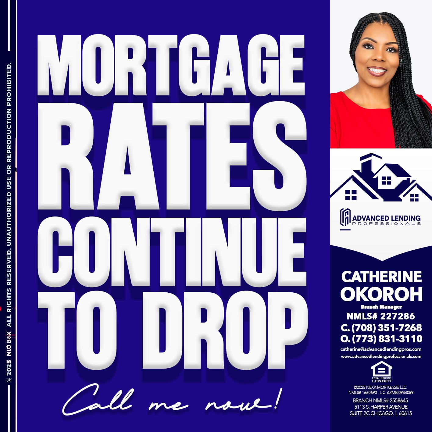 MORTGAGE RATES ARE DROP -  Advanced Lending Professionals -Branch Manager