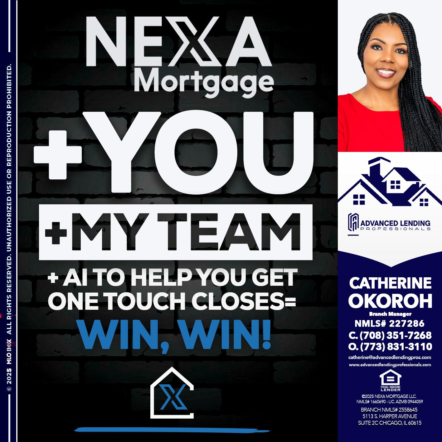 NEXA + YOU + MY TEAM -  Advanced Lending Professionals -Branch Manager