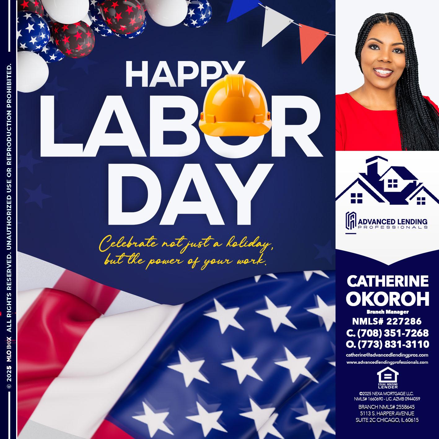 HAPPY LABOR DAY -  Advanced Lending Professionals -Branch Manager