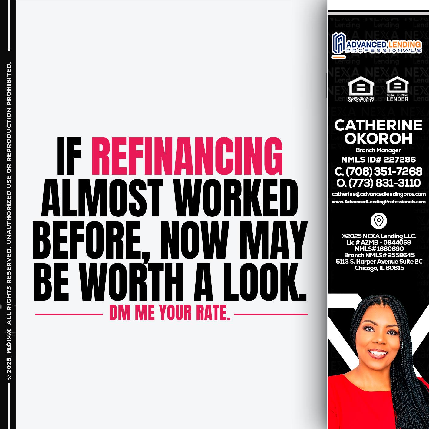 if refinancing -  Advanced Lending Professionals -Branch Manager