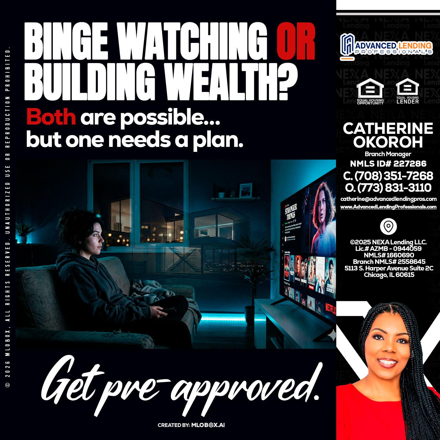 BINGE WATCHING -  Advanced Lending Professionals -Branch Manager