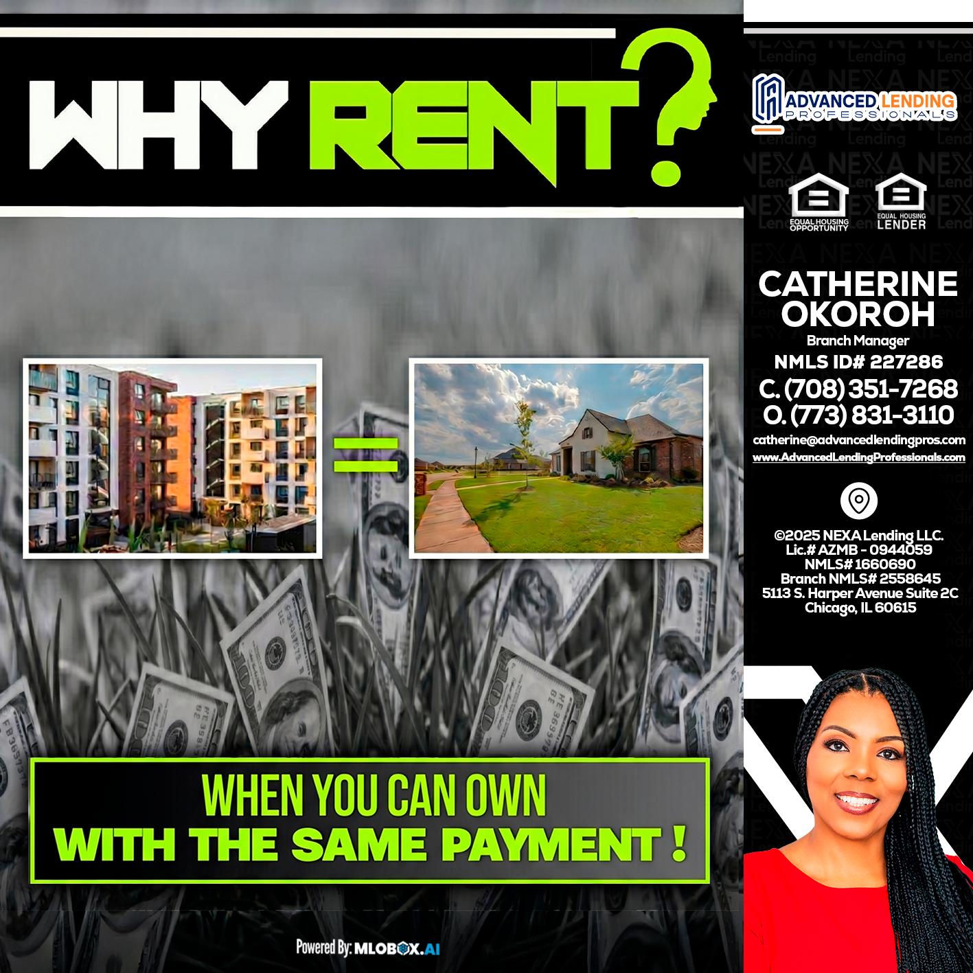 WHY RENT? -  Advanced Lending Professionals -Branch Manager