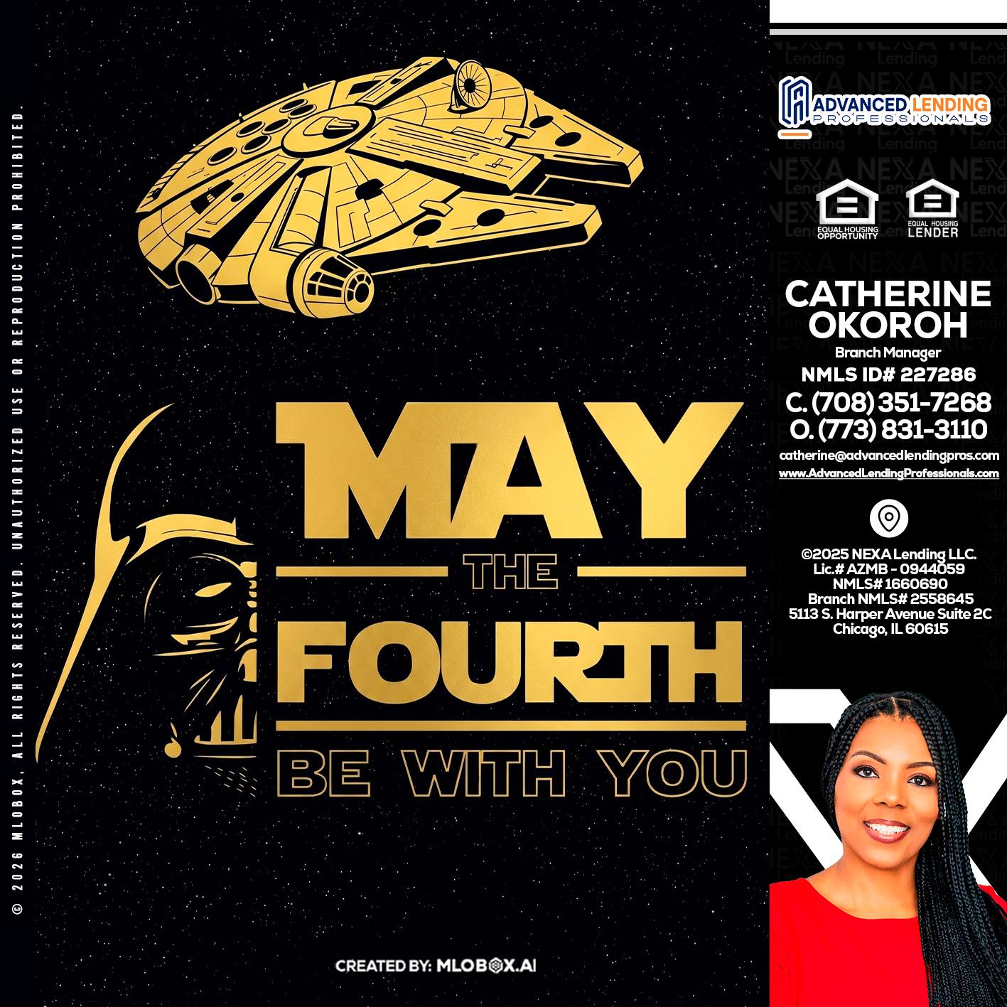MAY THE FOURTH -  Advanced Lending Professionals -Branch Manager