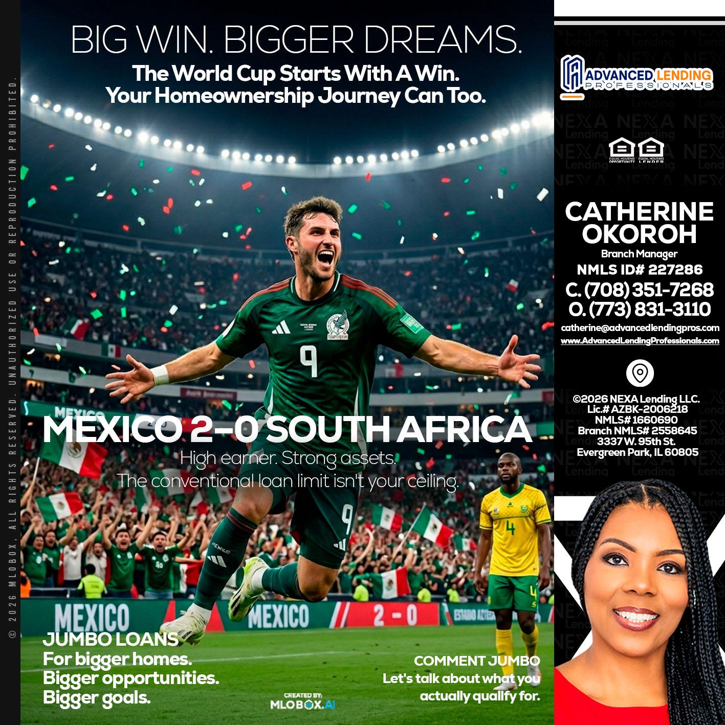 MEXICO 2-0 SOUTH AFRICA -  Advanced Lending Professionals -Branch Manager