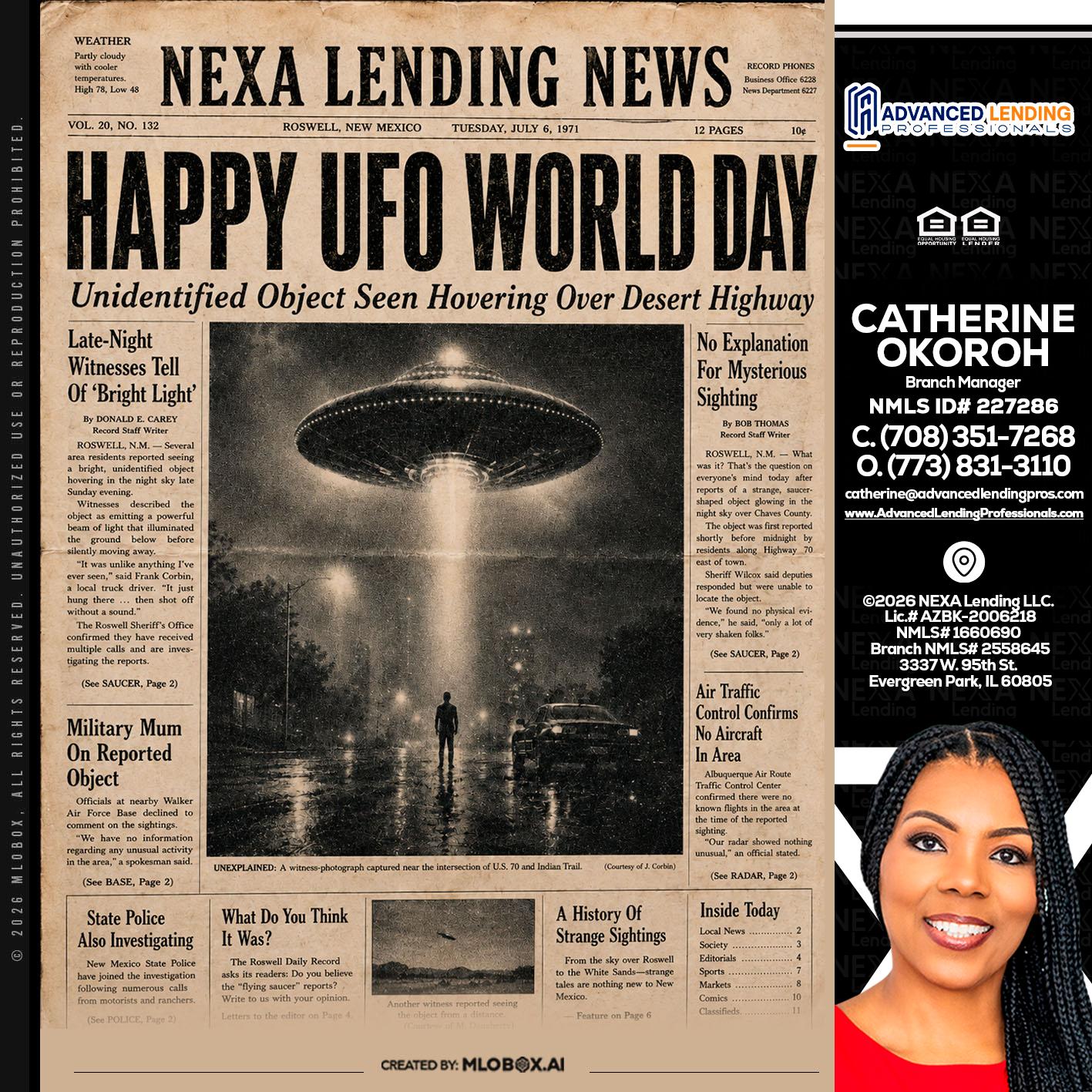 HAPPY UFO WORLD DAY -  Advanced Lending Professionals -Branch Manager
