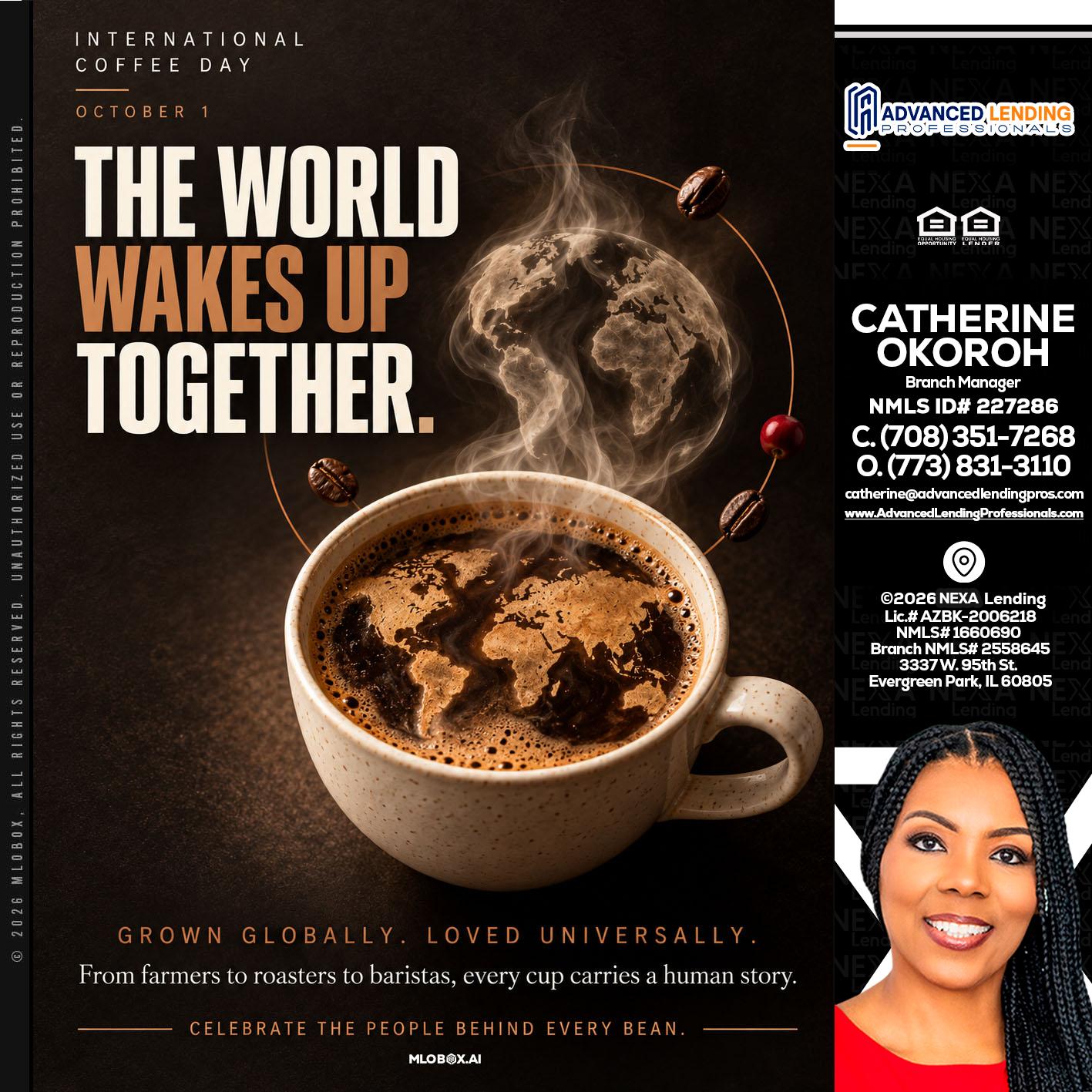 THE WORLD WAKES UP -  Advanced Lending Professionals -Branch Manager